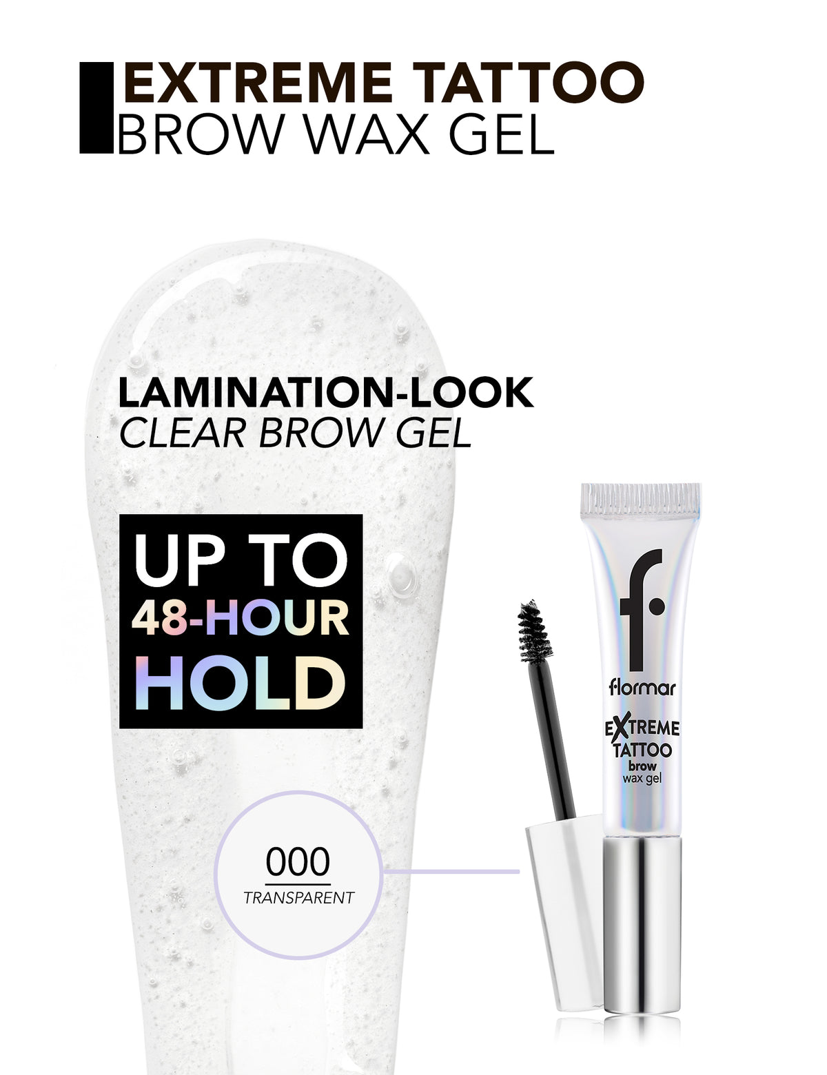 Flormar Extreme Tattoo Brow Wax Gel - Xtreme Tattoo Brow Wax Gel