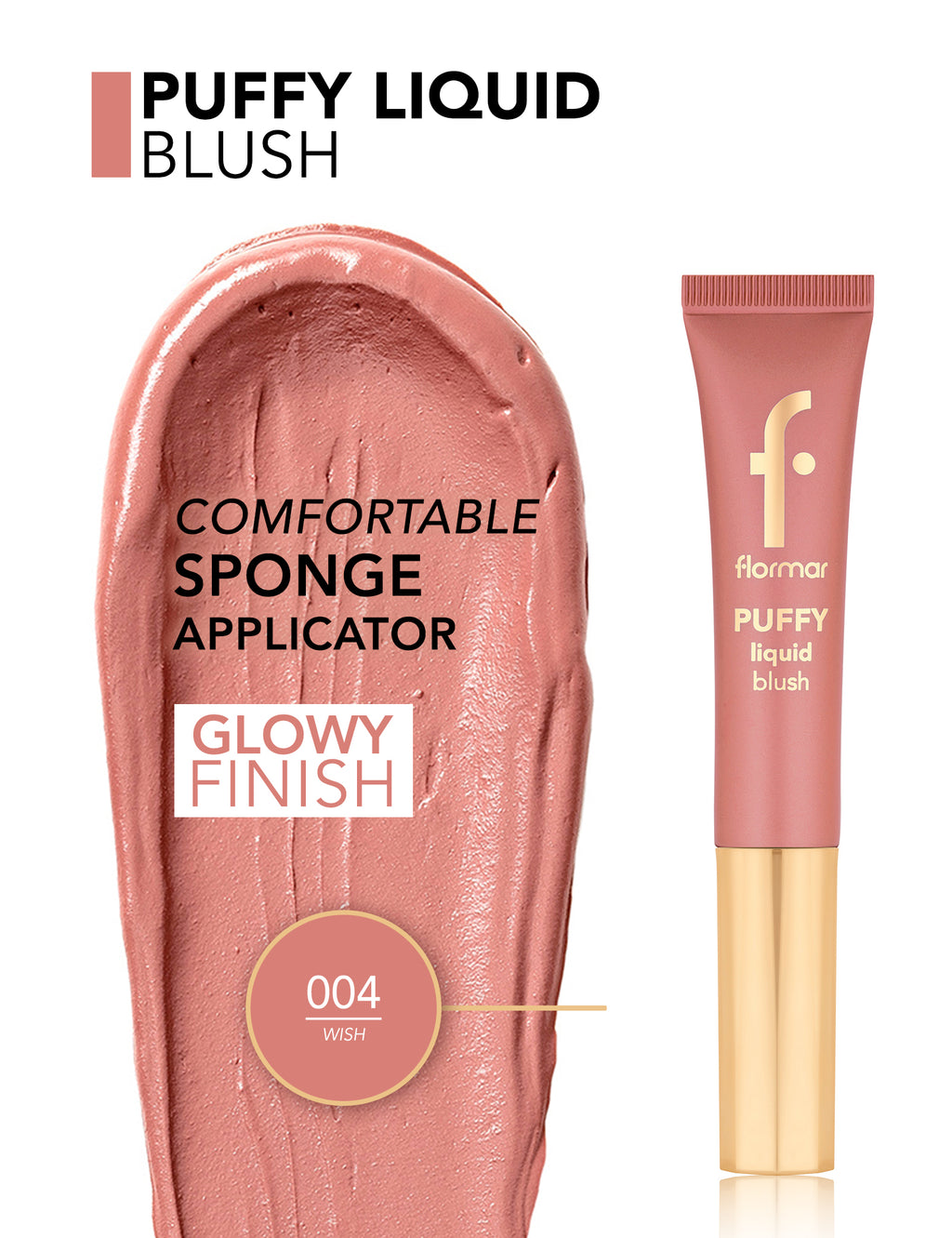 Flormar Puffy Liquid Blush - Wish