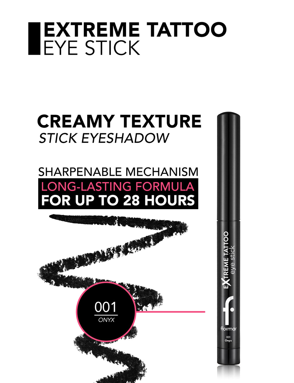 Flormar Extreme Tattoo Eye Stick - Onyx