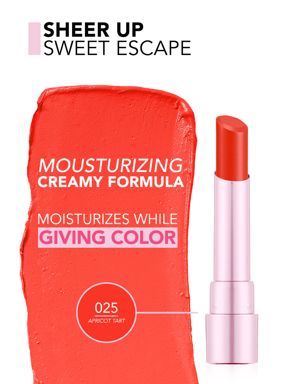 Flormar Sheer Up Sweet Escape Lipstick