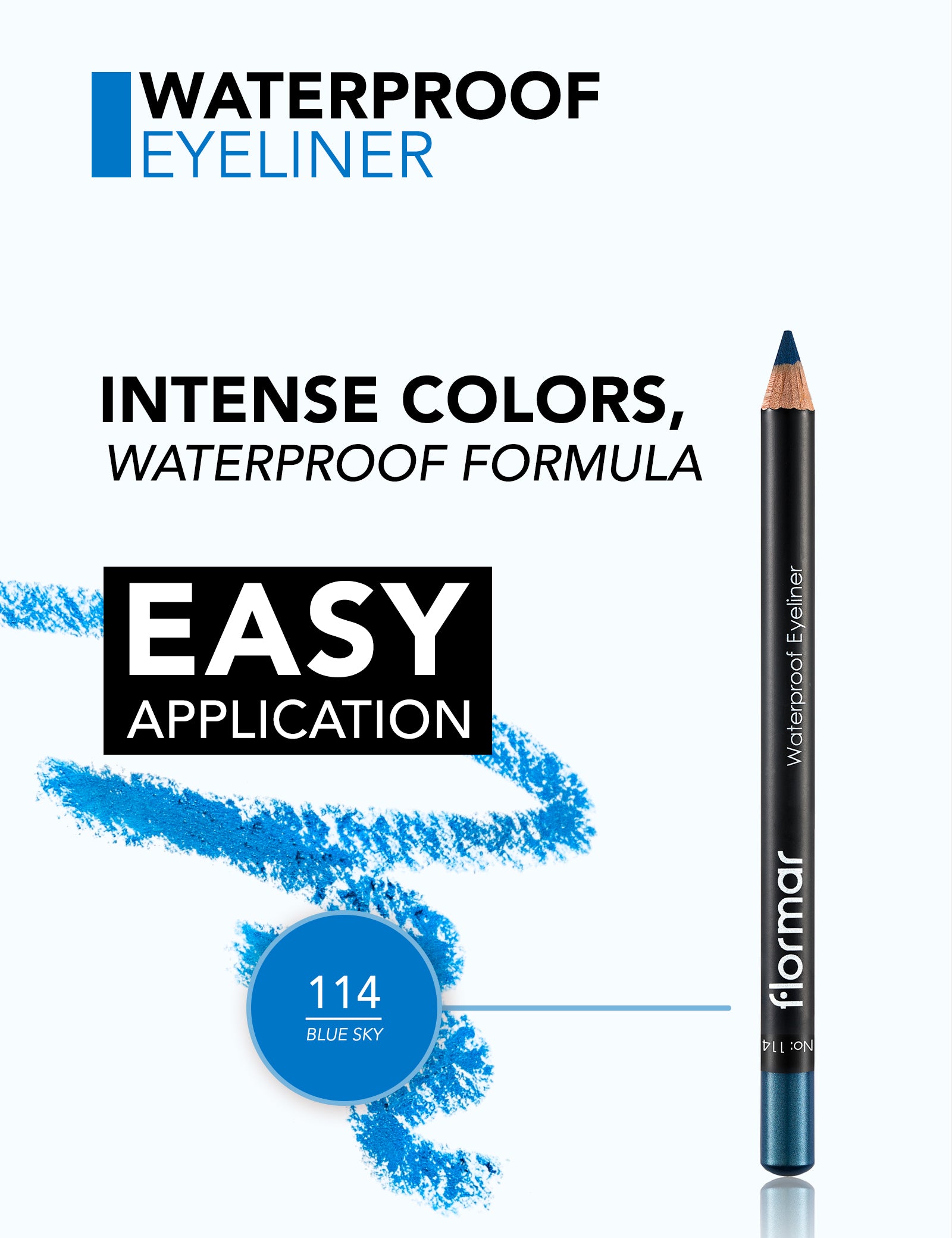 Flormar Waterproof Eyeliner