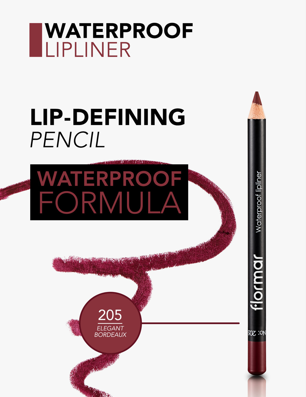 Flormar Waterproof Lipliner - 205 Elgnt Bordx