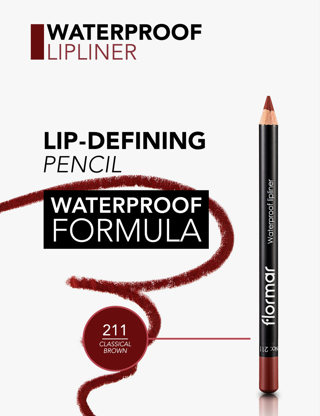 Flormar Waterproof Lipliner - 211 Clsscl Brwn
