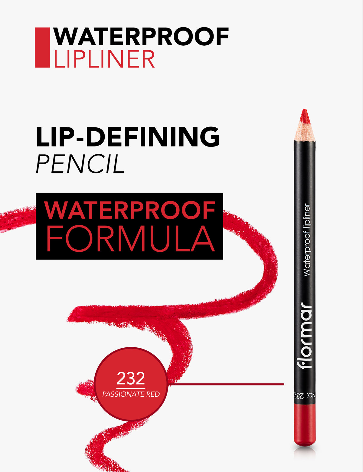 Flormar Waterproof Lipliner - 232 Passnt Red