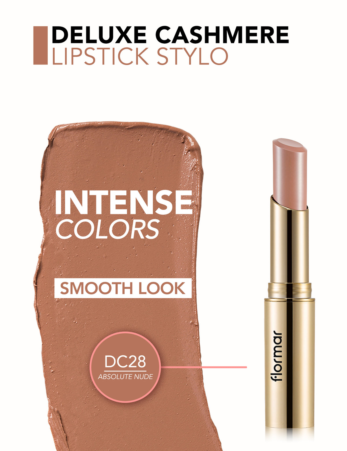 Flormar Deluxe Cashmere Lipstick - C28 A.nude