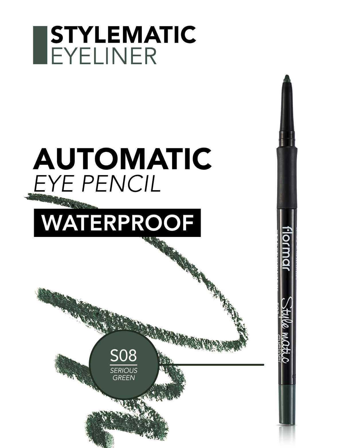 Flormar Style Matic Eyeliner - S08 Serious Green