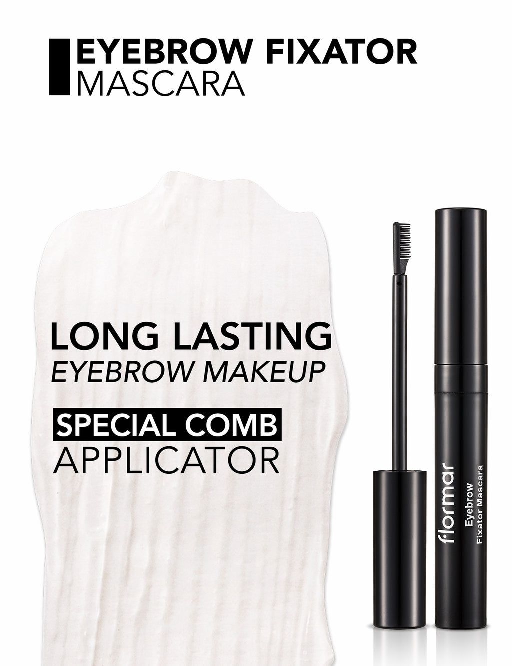 Flormar Eyebrow Fixator Mascara - 001 Yebrow Fixator Mas