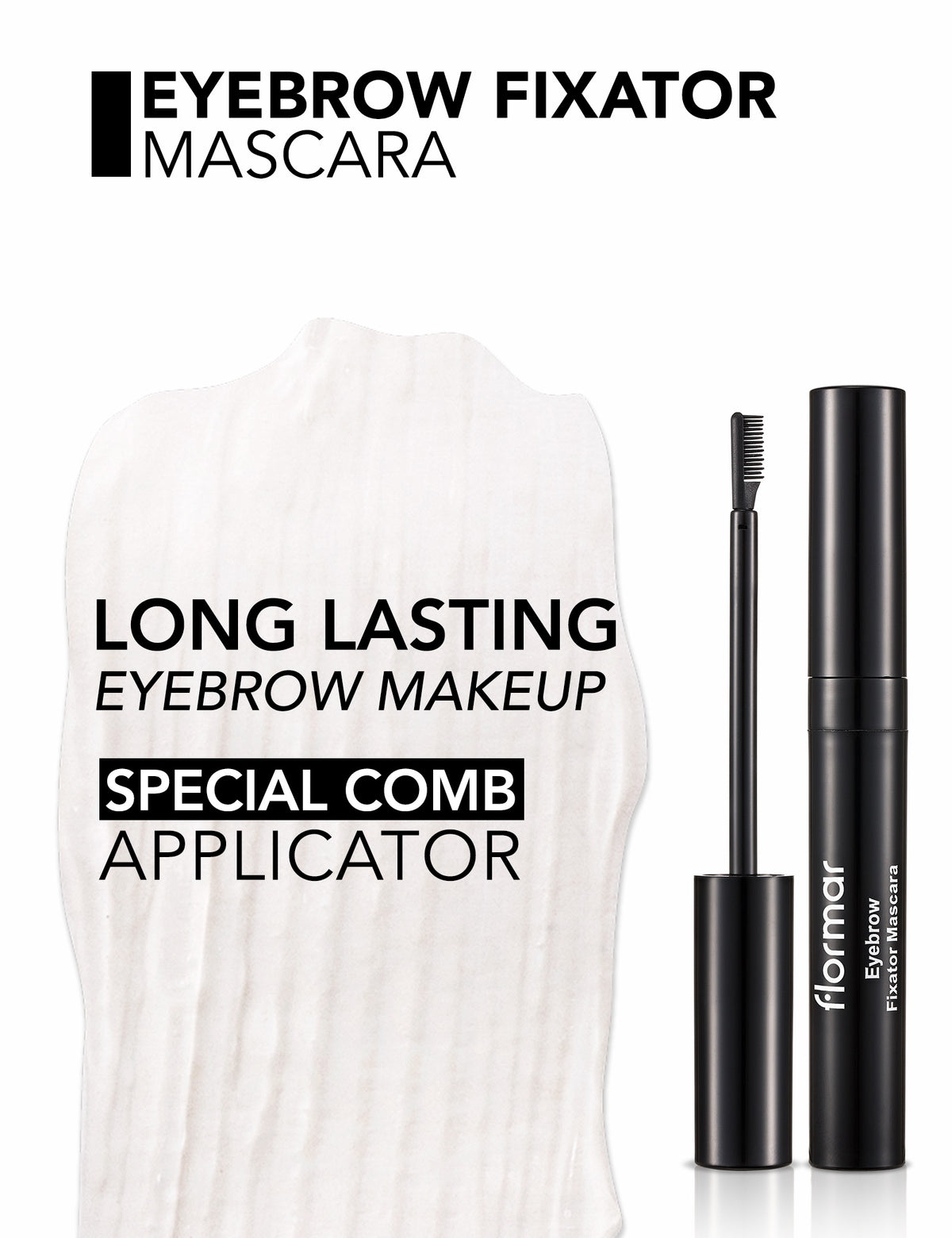 Flormar Eyebrow Fixator Mascara - 001 Yebrow Fixator Mas