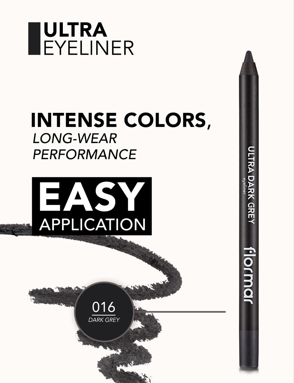 Flormar Ultra Eyeliner Black - 016 Dark Grey