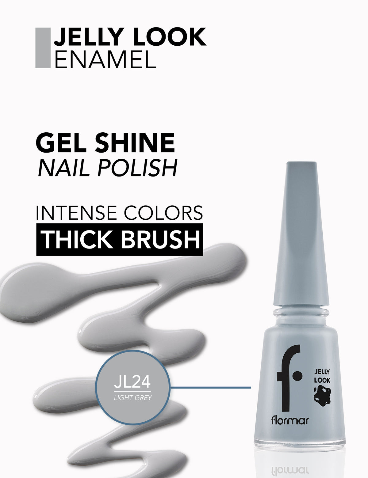 Flormar Jelly Look Nail Enamel - L24 Light Grey