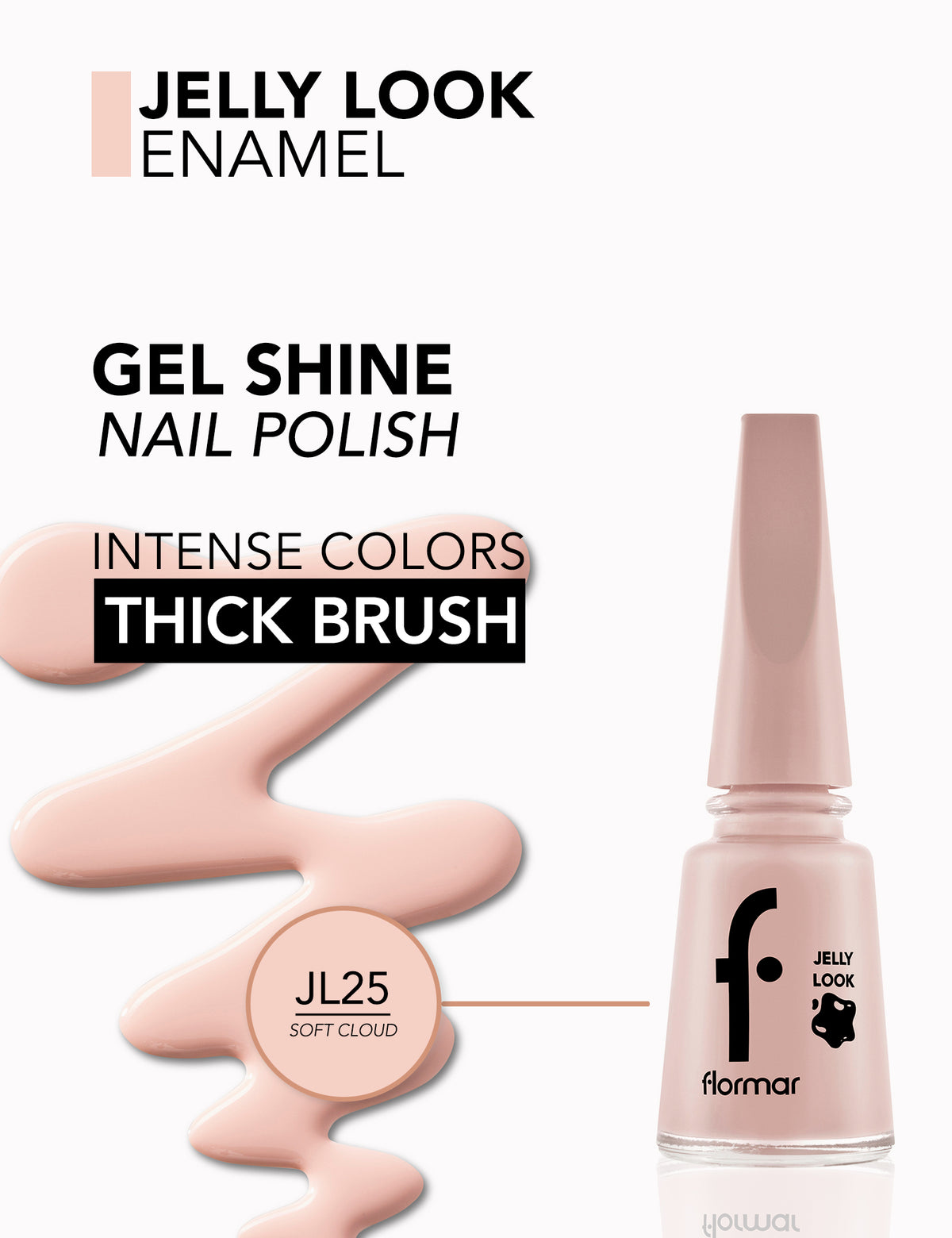 Flormar Jelly Look Nail Enamel - L25 Soft Cloud