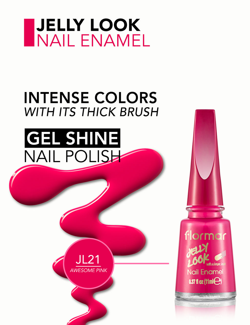 Flormar Jelly Look Nail Enamel - L21 Awesome Pink
