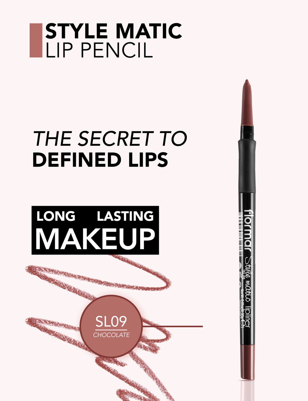 Flormar Style Matic Lipliner - L09 Chocolate Sl
