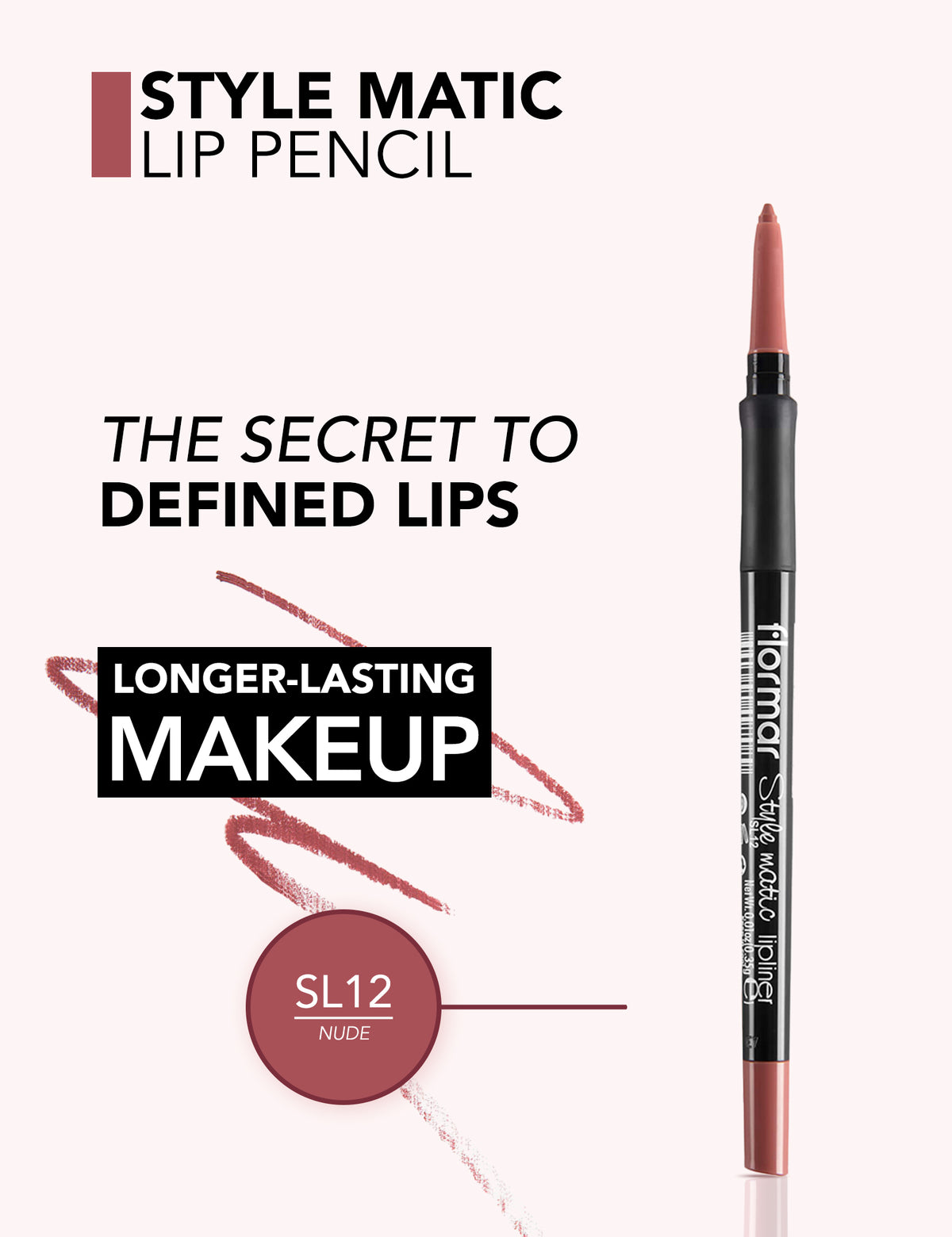 Flormar Style Matic Lipliner - L12 Nude Sl
