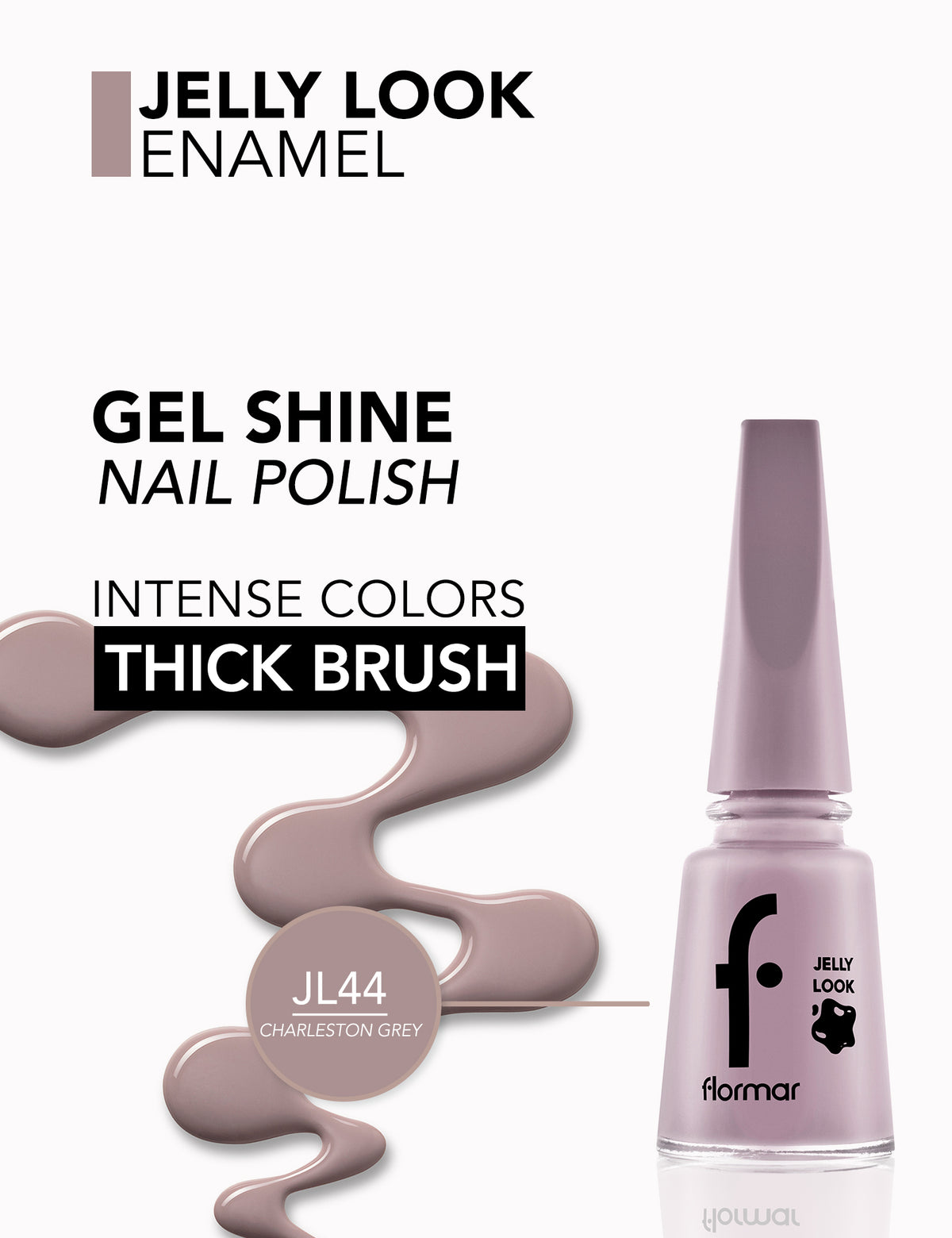 Flormar Jelly Look Nail Enamel - L44 Charleston Grey