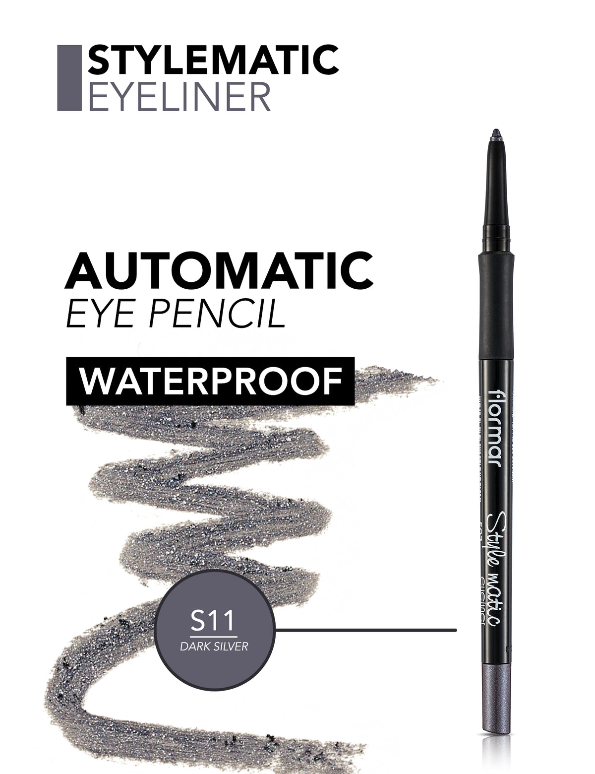 Flormar Style Matic Eyeliner - S11 Dark Silver