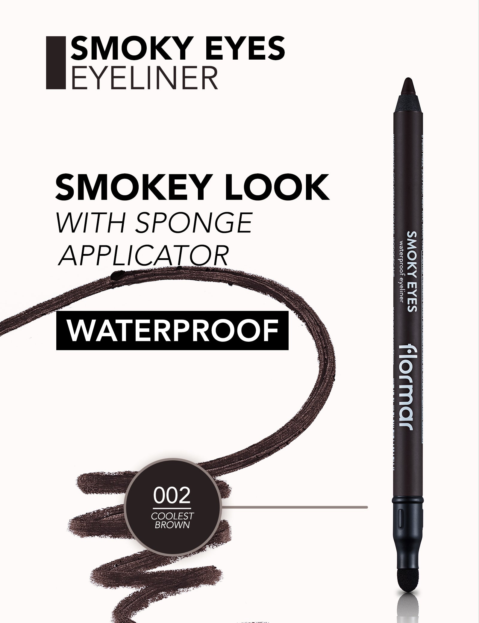 Flormar Smoky Eyes Waterproof Eyeliner