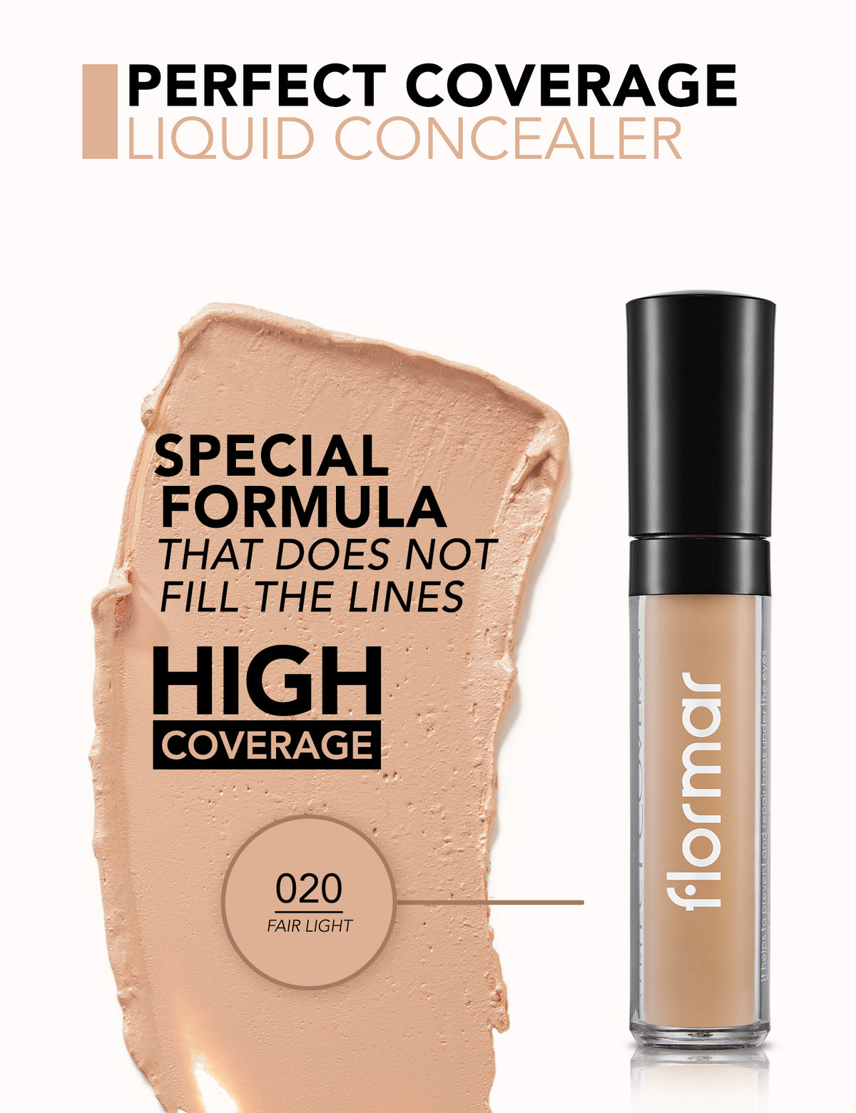 Flormar Perfect Coverage Liquid Concealer - Fair/Light