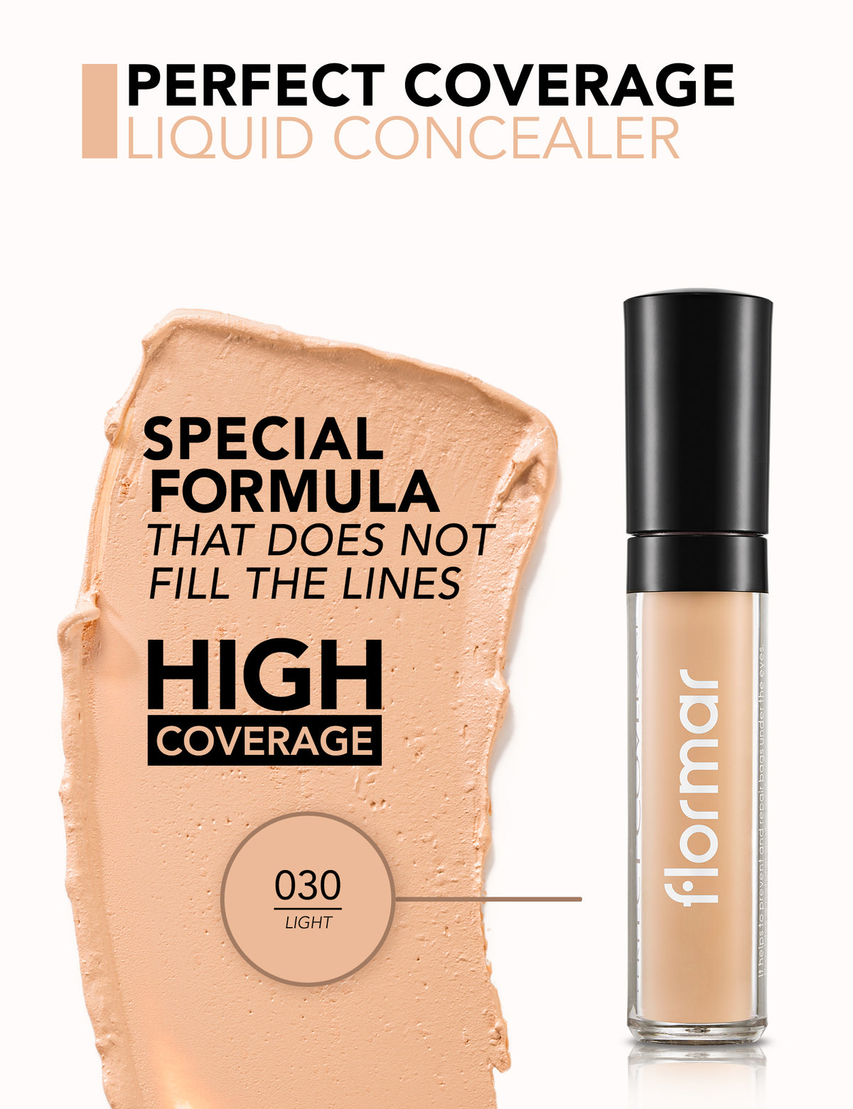 Flormar Perfect Coverage Liquid Concealer - Light