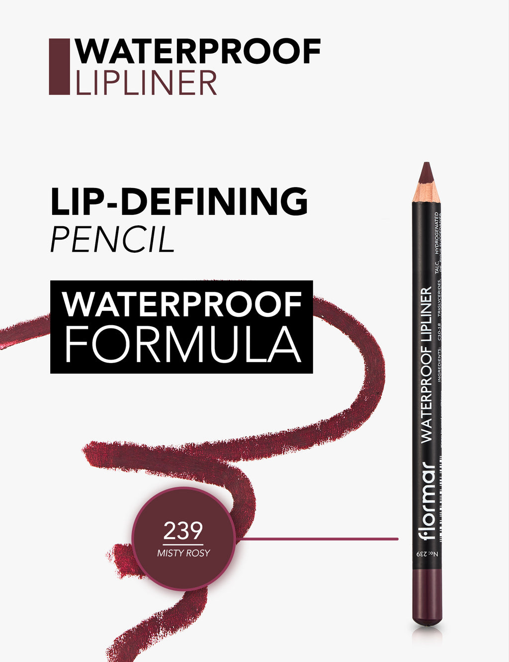 Flormar Waterproof Lipliner - 239 Misty Rose