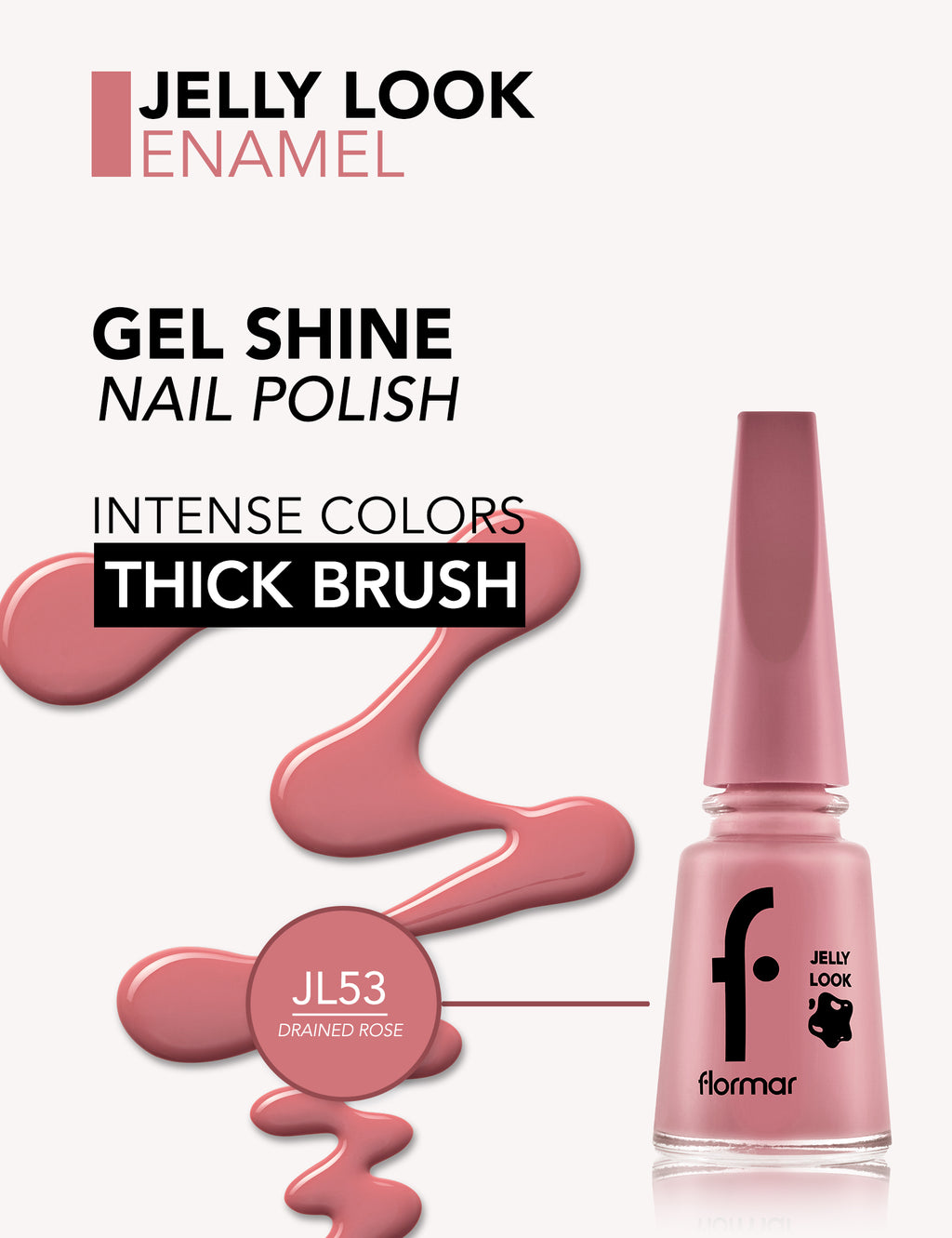 Flormar Jelly Look Nail Enamel - L53 Drained Rose