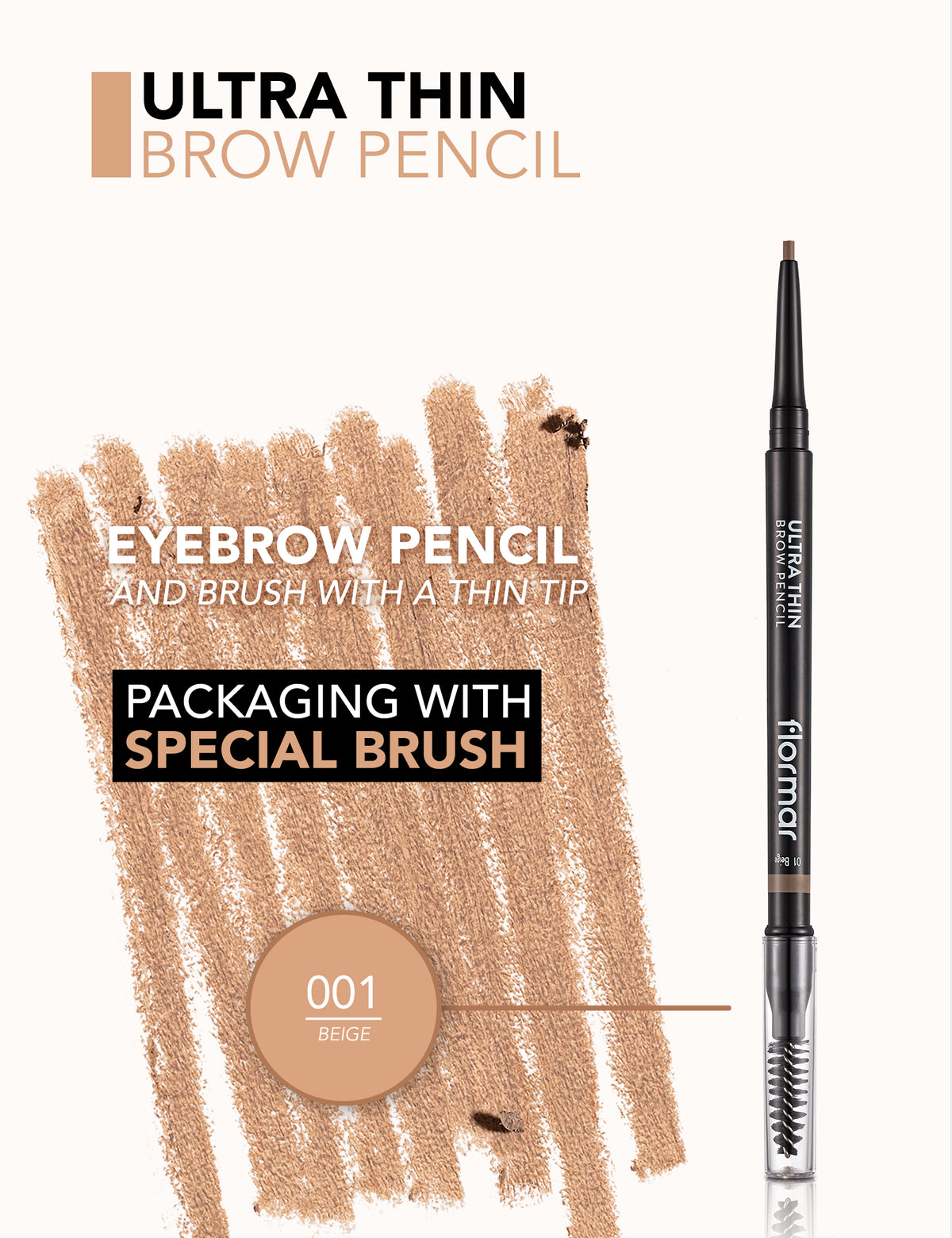 Flormar Ultra Thin Brow Pencil - 001 Beige