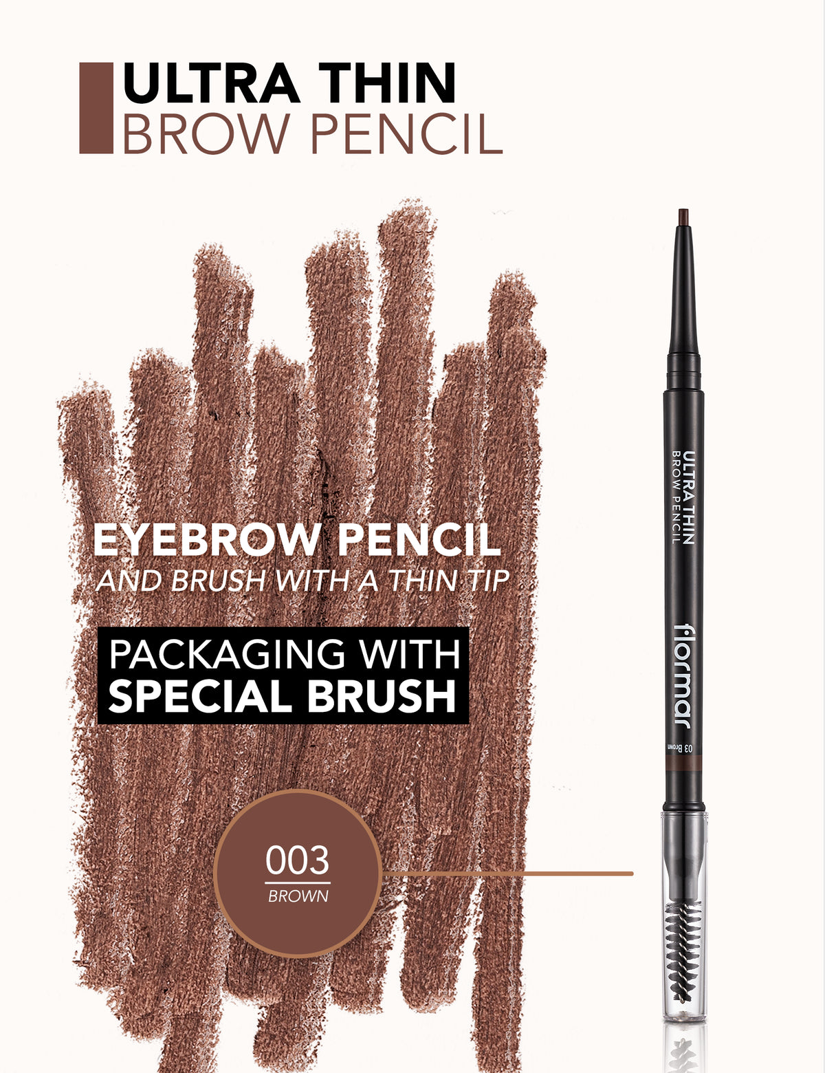 Flormar Ultra Thin Brow Pencil - 003 Brown