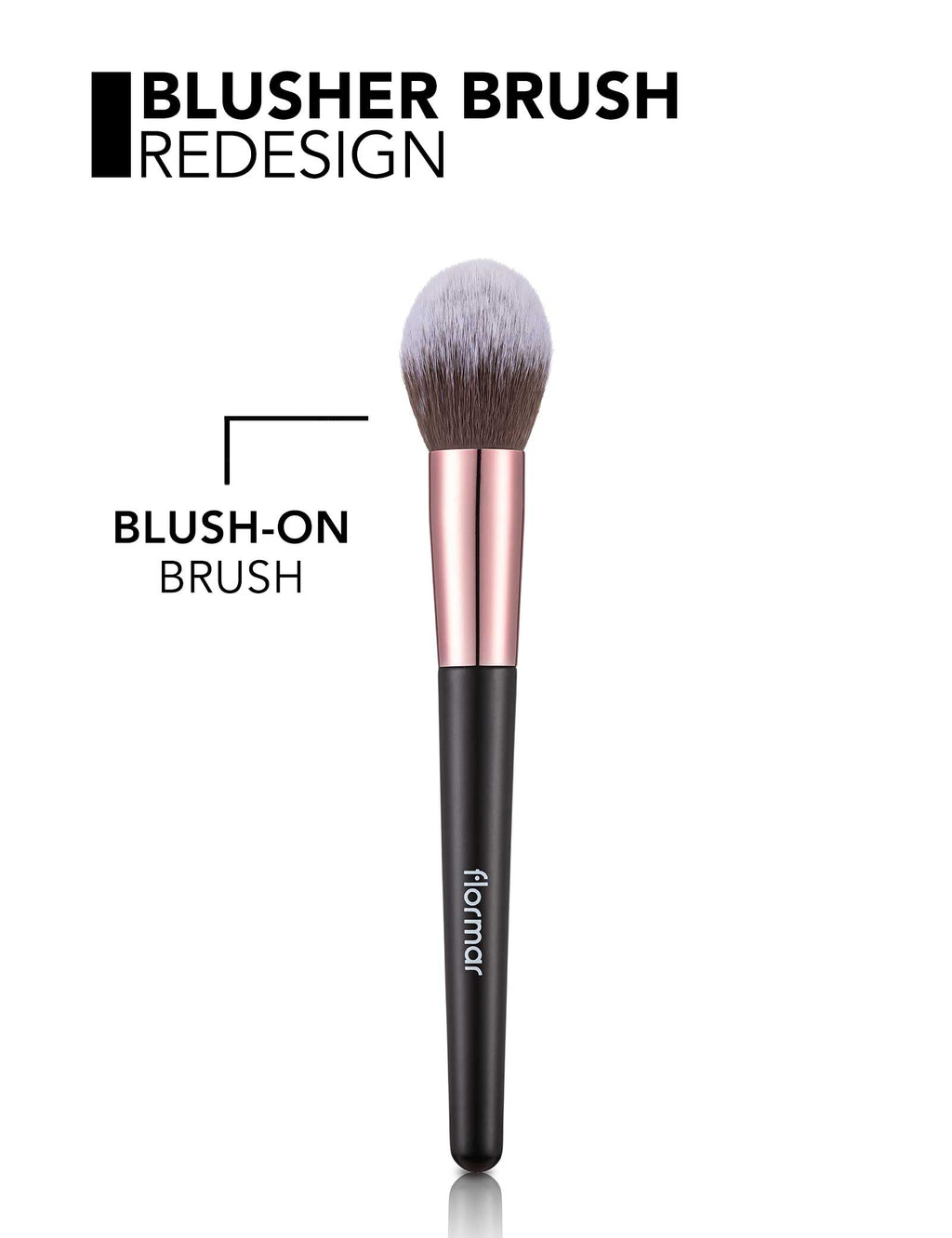 Flormar Blusher Brush - 004 Lusher Brush Redesign