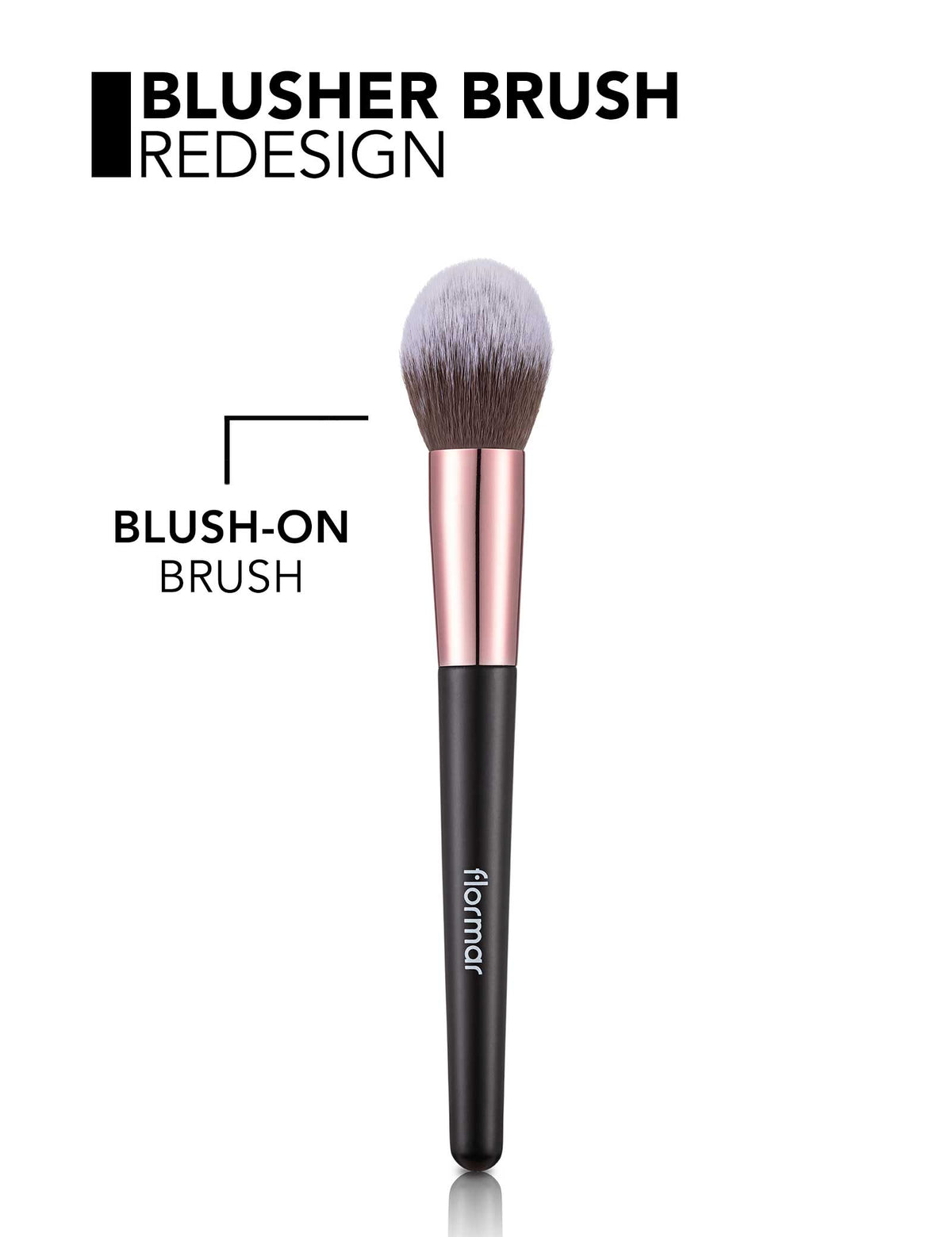 Flormar Blusher Brush - 004 Lusher Brush Redesign