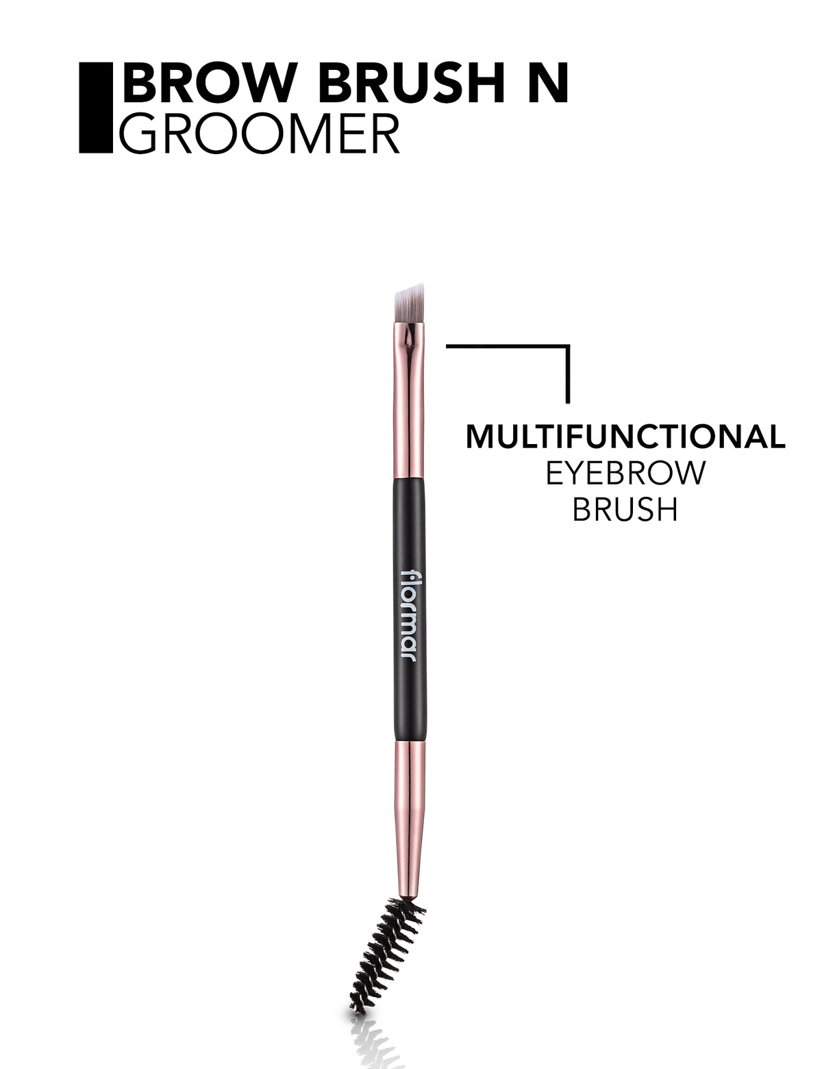 Flormar Brow Brush & Groomer - 015 Row Brush & Groomer Redesign Gro