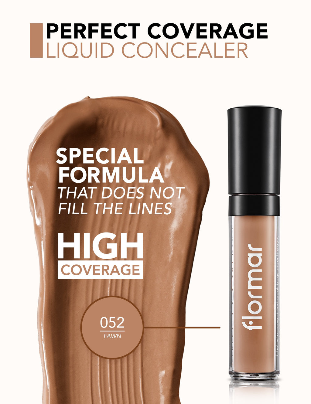 Flormar Perfect Coverage Liquid Concealer - 052 Fawn