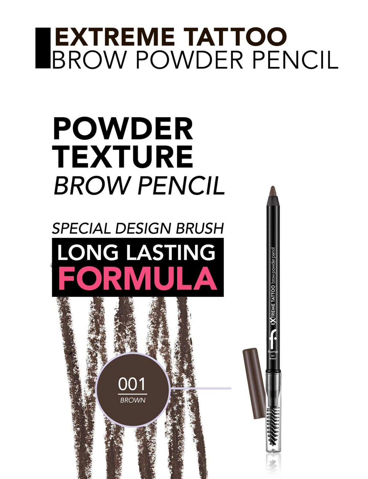 Flormar Extreme Tattoo Brow Powder Pencil - Flormar KSA